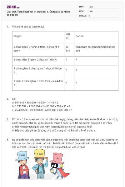 Giải SGK Toán 5 Kết nối tri thức Bài 1. Ôn tập số tự nhiên có đáp án