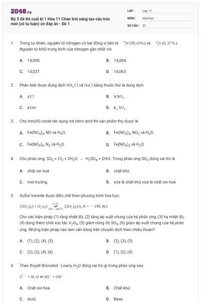 Bộ 3 đề thi cuối kì 1 Hóa 11 Chân trời sáng tạo cấu trúc mới (có tự luận) có đáp án - Đề 1