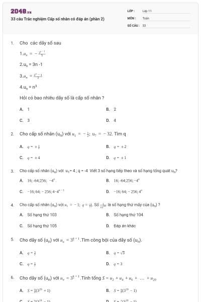 33 câu Trắc nghiệm Cấp số nhân có đáp án (phần 2)