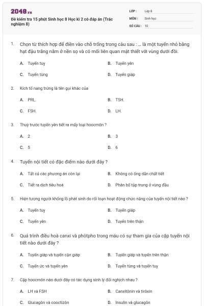 Đề kiểm tra 15 phút Sinh học 8 Học kì 2 có đáp án (Trắc nghiệm 8)
