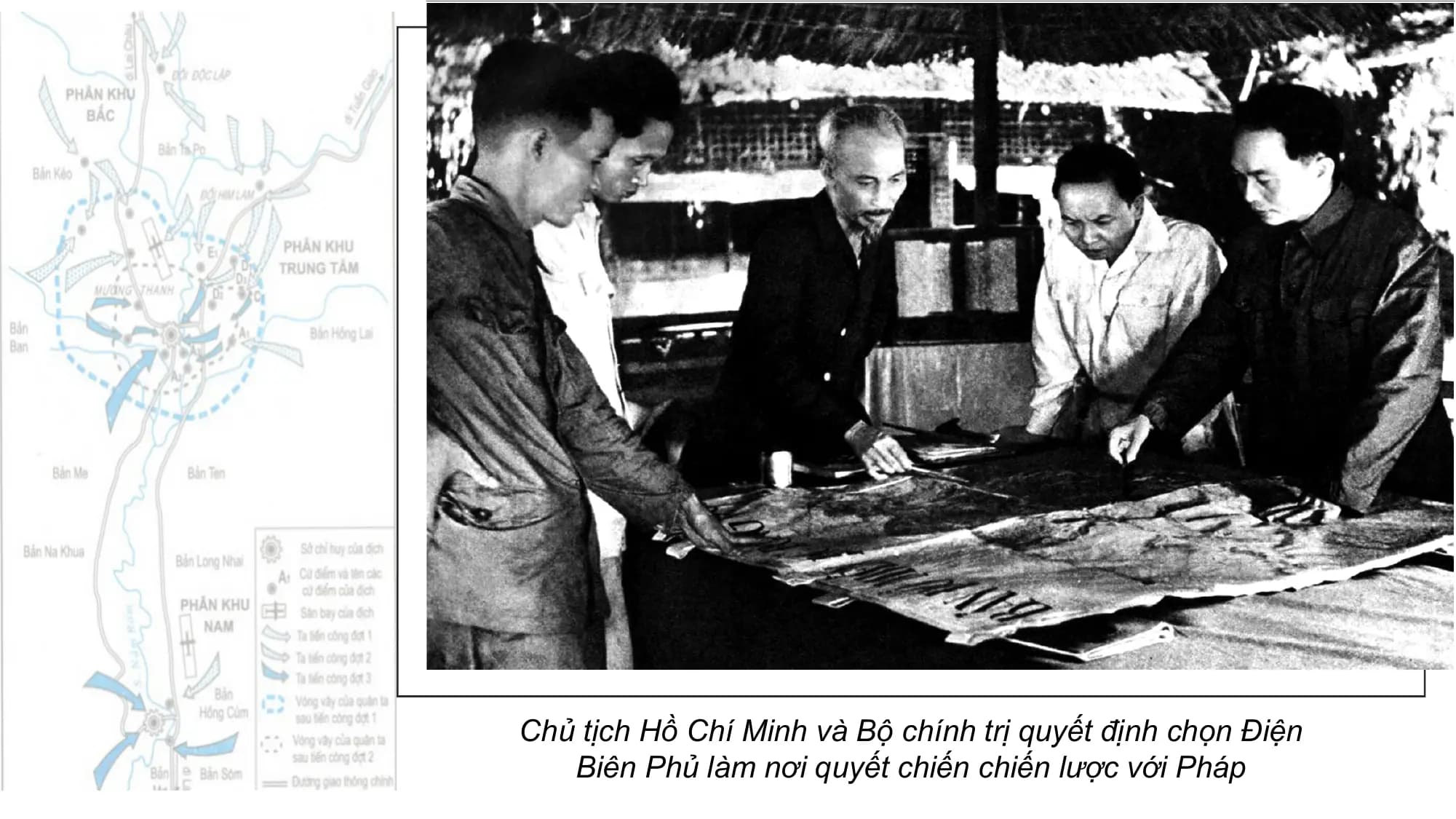 Chủ tịch Hồ Chí Minh và Bộ chính trị quyết định chọn Điện
 Biên Phủ làm nơi quyết chiến chiến lược với Pháp