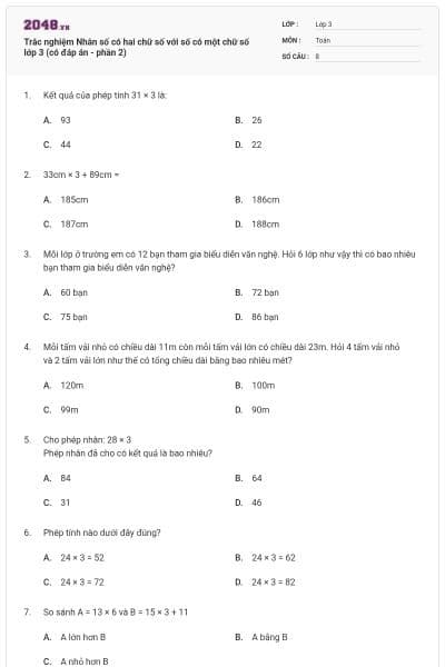 Trắc nghiệm Nhân số có hai chữ số với số có một chữ số lớp 3 (có đáp án - phần 2)