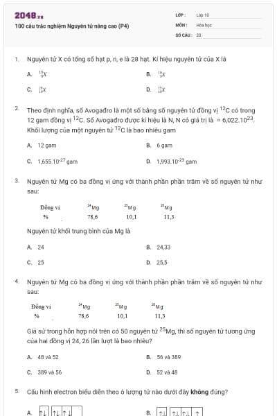 100 câu trắc nghiệm Nguyên tử nâng cao (P4)
