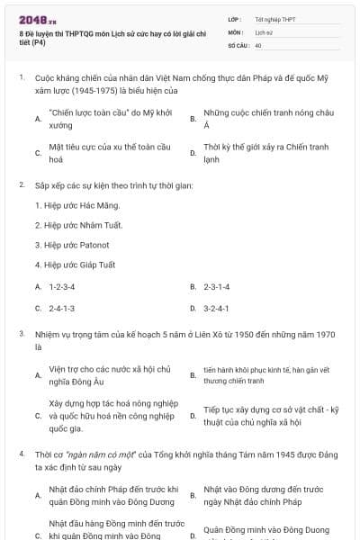 8 Đề luyện thi THPTQG môn Lịch sử cức hay có lời giải chi tiết (P4)