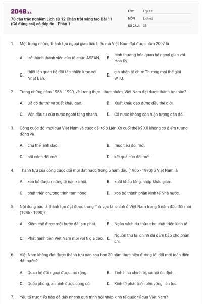 70 câu trắc nghiệm Lịch sử 12 Chân trời sáng tạo Bài 11 (Có đúng sai) có đáp án - Phần 1