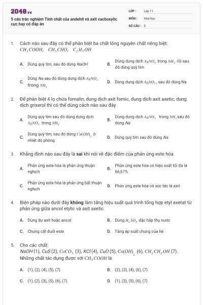 5 câu trắc nghiệm Tính chất của andehit và axit cacboxylic cực hay có đáp án