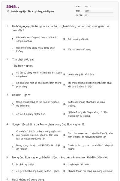 16 câu trắc nghiệm Tia X cực hay, có đáp án