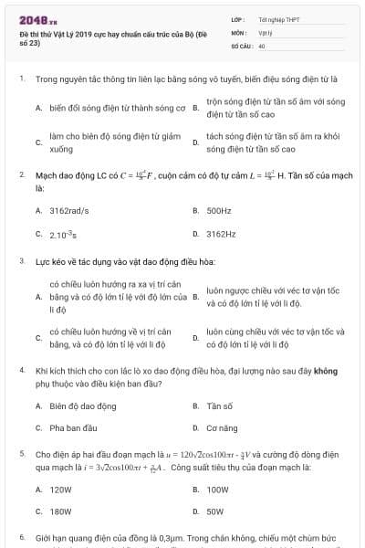 Đề thi thử Vật Lý 2019 cực hay chuẩn cấu trúc của Bộ (Đề số 23)