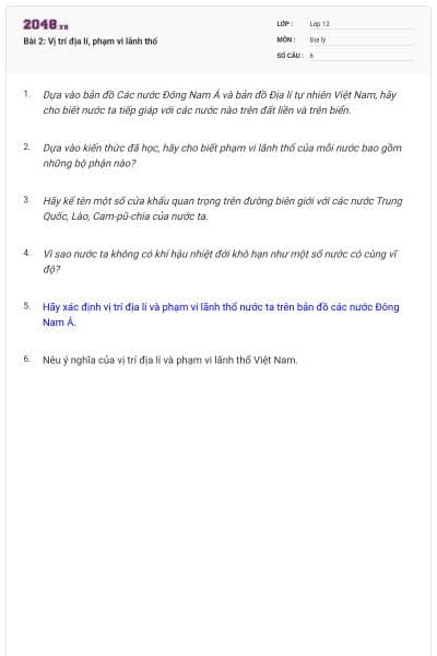 Bài 2: Vị trí địa lí, phạm vi lãnh thổ