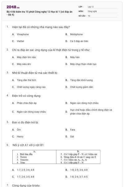 Bộ 4 Đề kiểm tra 15 phút Công nghệ 12 Học kì 1 (có đáp án - Đề 4)
