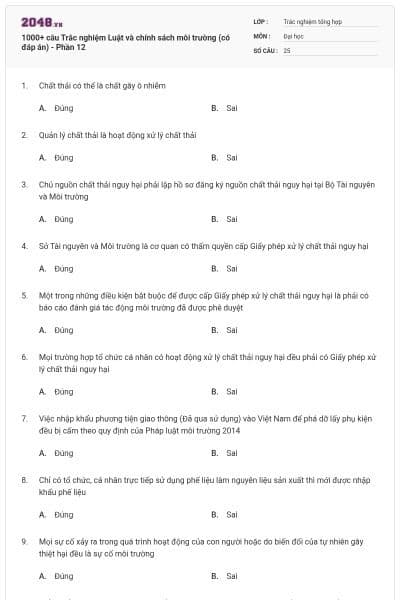 1000+ câu Trắc nghiệm Luật và chính sách môi trường (có đáp án) - Phần 12