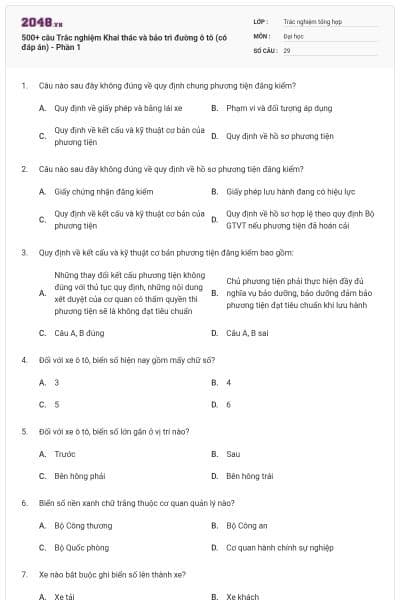 500+ câu Trắc nghiệm Khai thác và bảo trì đường ô tô (có đáp án) - Phần 1