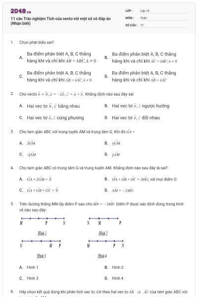 11 câu Trắc nghiệm Tích của vectơ với một số có đáp án (Nhận biết)