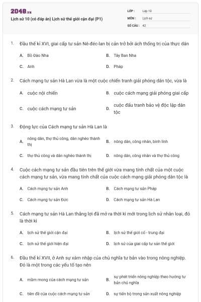 Lịch sử 10 (có đáp án) Lịch sử thế giới cận đại (P1)