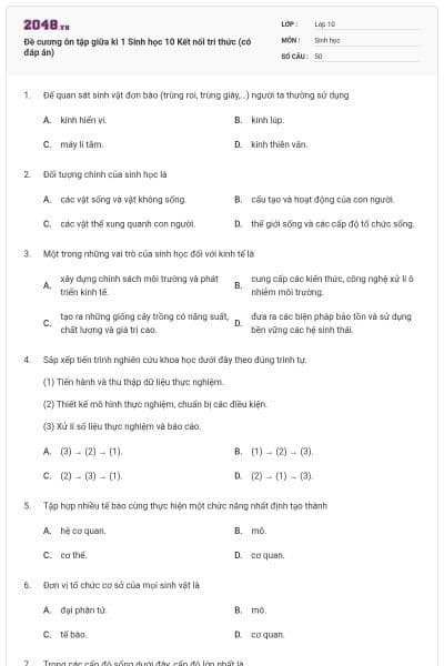 Đề cương ôn tập giữa kì 1 Sinh học 10 Kết nối tri thức (có đáp án)