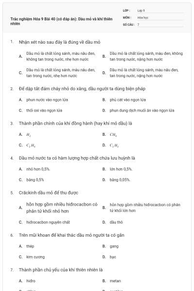 Trắc nghiệm Hóa 9 Bài 40 (có đáp án): Dầu mỏ và khí thiên nhiên