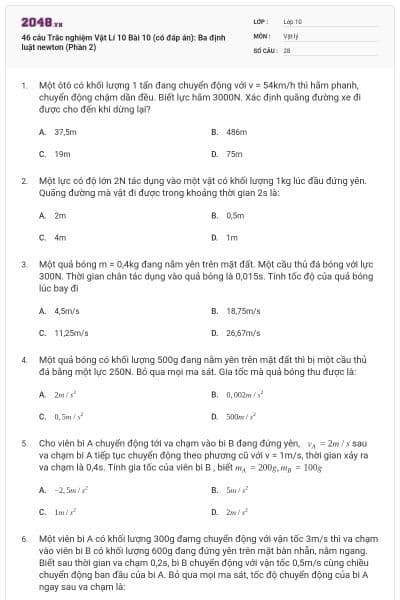 46 câu  Trắc nghiệm Vật Lí 10 Bài 10 (có đáp án): Ba định luật newtơn (Phần 2)