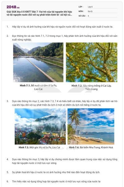 Giải SGK Địa lí 8 KNTT Bài 7: Vai trò của tài nguyên khí hậu và tài nguyên nước đối với sự phát triển kinh tế- xã hội của nước ta có đáp án