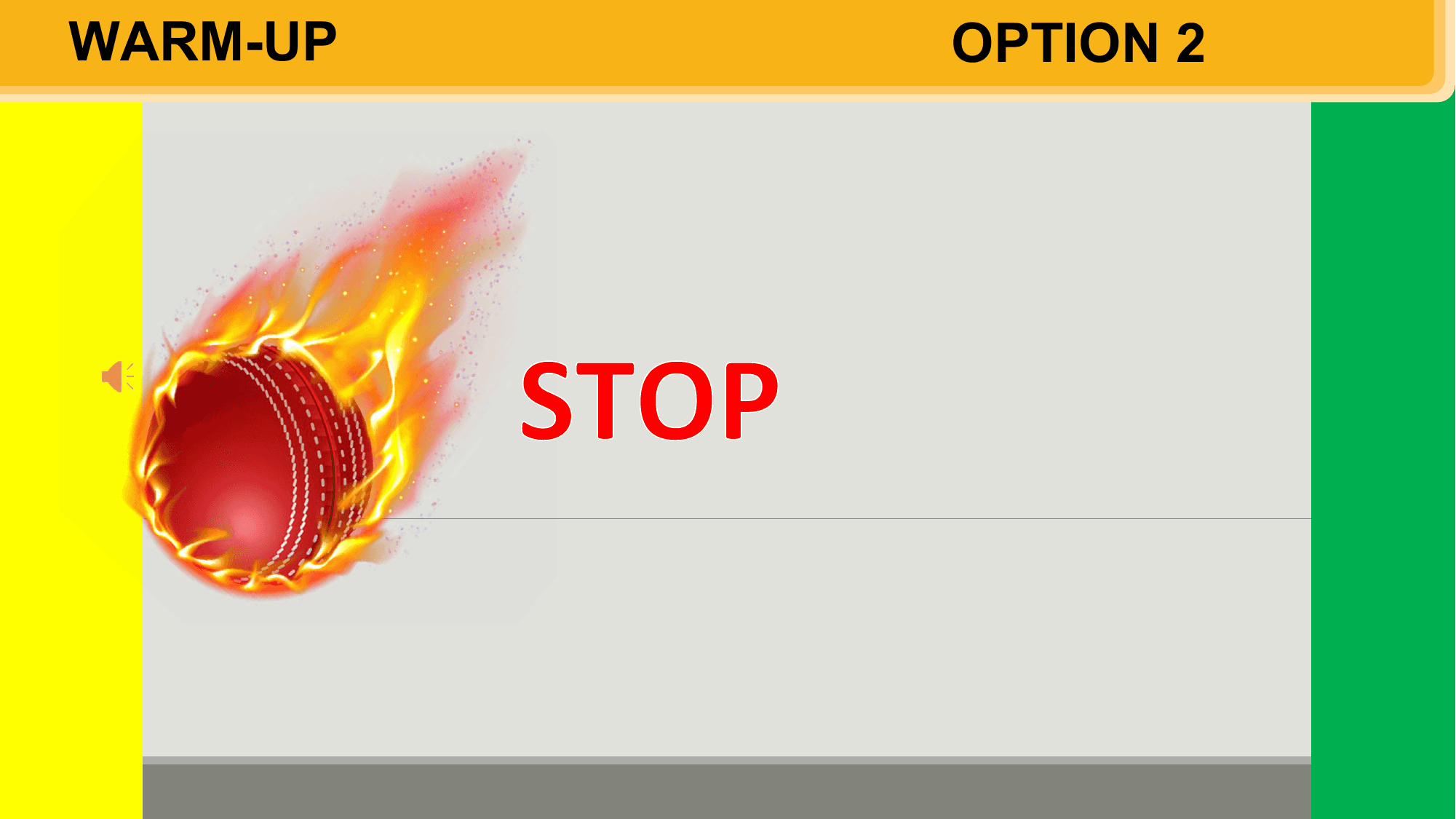 WARM-UP OPTION 2