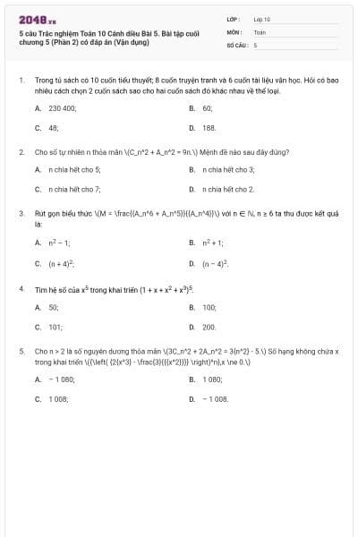 5 câu Trắc nghiệm Toán 10 Cánh diều Bài 5. Bài tập cuối chương 5 (Phần 2) có đáp án (Vận dụng)