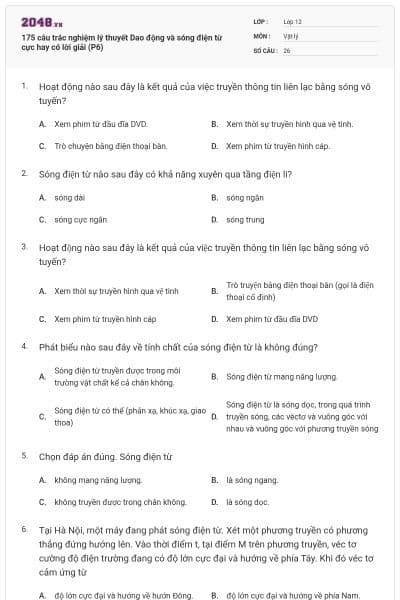 175 câu trắc nghiệm lý thuyết Dao động và sóng điện từ cực hay có lời giải (P6)