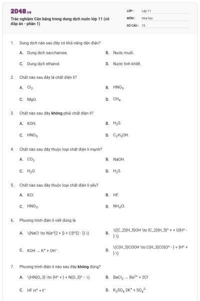 Trắc nghiệm Cân bằng trong dung dịch nước lớp 11 (có đáp án - phần 1)