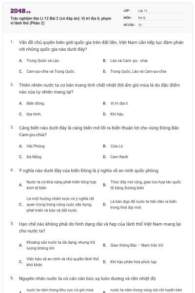 Trắc nghiệm Địa Lí 12 Bài 2 (có đáp án): Vị trí địa lí, phạm vi lãnh thổ (Phần 2)