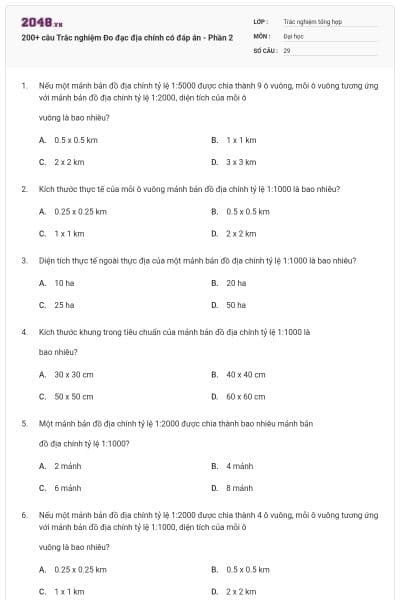 200+ câu Trắc nghiệm Đo đạc địa chính có đáp án - Phần 2