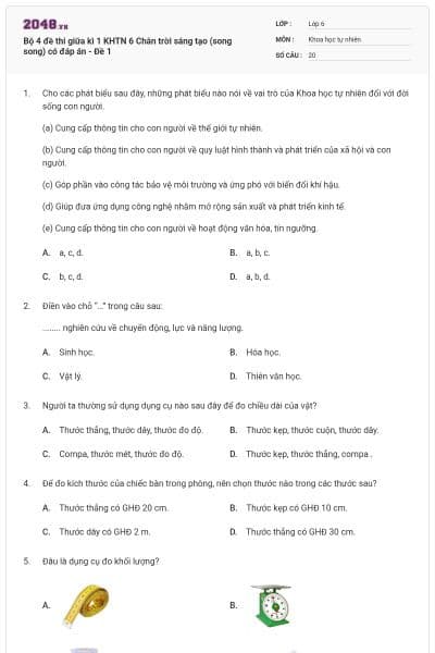 Bộ 4 đề thi giữa kì 1 KHTN 6 Chân trời sáng tạo (song song) có đáp án - Đề 1