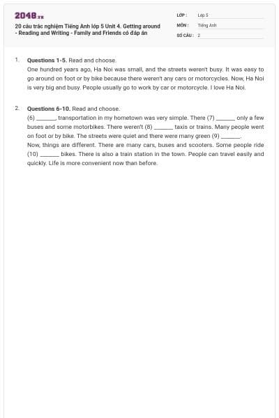20 câu trắc nghiệm Tiếng Anh lớp 5 Unit 4. Getting around - Reading and Writing - Family and Friends có đáp án
