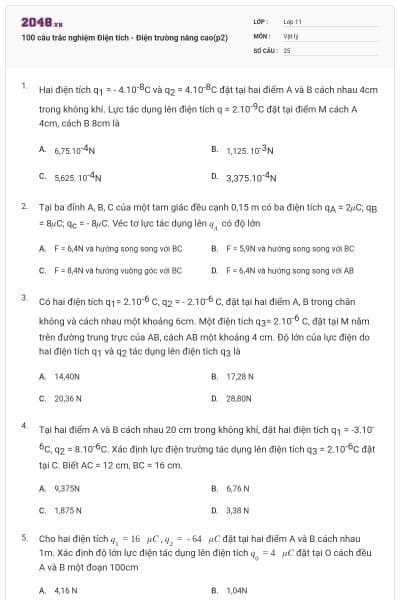 100 câu trắc nghiệm Điện tích - Điện trường nâng cao(p2)