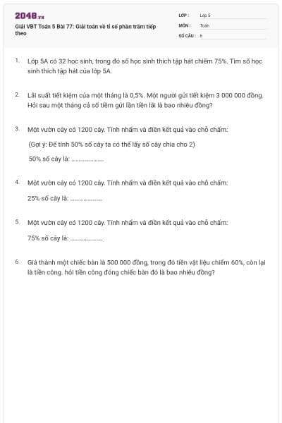 Giải VBT Toán 5 Bài 77: Giải toán về tỉ số phần trăm tiếp theo