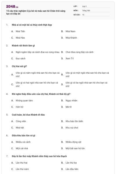 15 câu trắc nghiệm Cậu bé và mẩu san hô Chân trời sáng tạo có đáp án