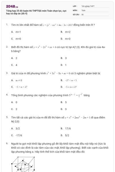 Tổng hợp 25 đề luyện thi THPTQG môn Toán chọn lọc, cực hay có đáp án (đề 4)