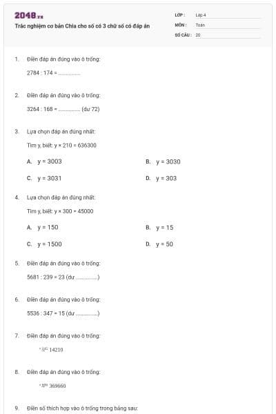 Trắc nghiệm cơ bản Chia cho số có 3 chữ số có đáp án