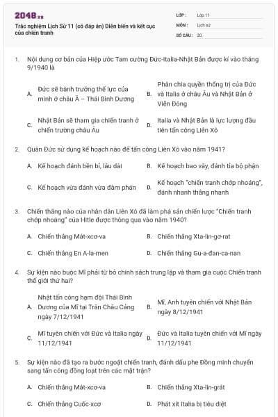 Trắc nghiệm Lịch Sử 11 (có đáp án) Diễn biến và kết cục của chiến tranh