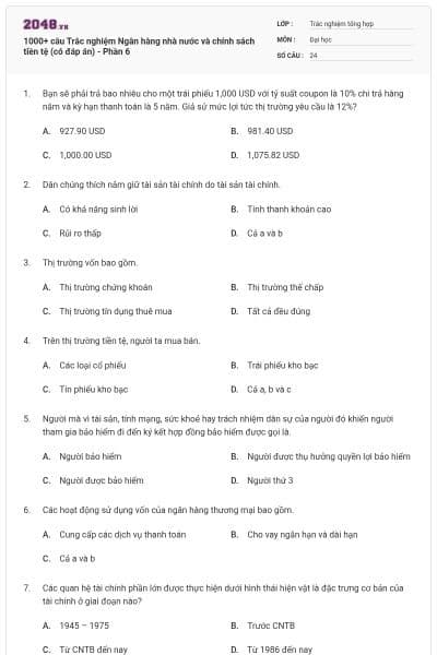 1000+ câu Trắc nghiệm Ngân hàng nhà nước và chính sách tiền tệ (có đáp án) - Phần 6