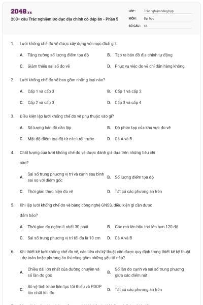 200+ câu Trắc nghiệm Đo đạc địa chính có đáp án - Phần 5