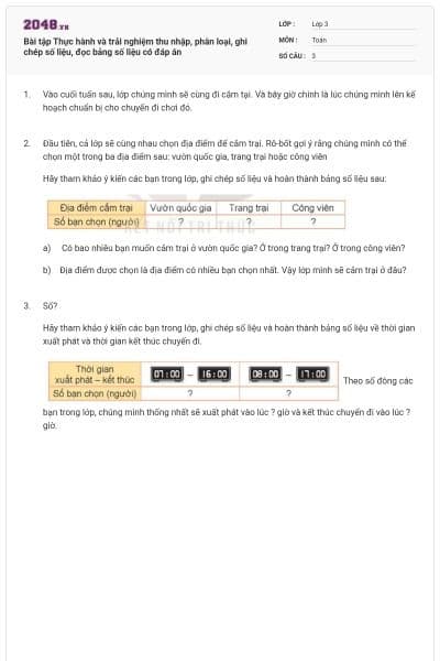 Bài tập Thực hành và trải nghiệm thu nhập, phân loại, ghi chép số liệu, đọc bảng số liệu có đáp án