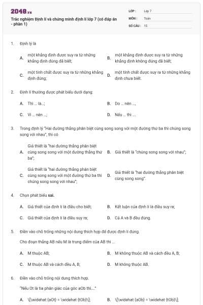 Trắc nghiệm Định lí và chứng minh định lí lớp 7 (có đáp án - phần 1)