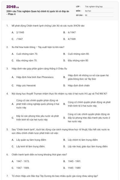 200+ câu Trắc nghiệm Quan hệ chính trị quốc tế có đáp án - Phần 4