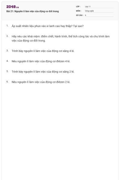 Bài 21: Nguyên lí làm việc của động cơ đốt trong