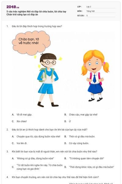 5 câu trắc nghiệm Nói và đáp lời chia buồn, lời chia tay Chân trời sáng tạo có đáp án