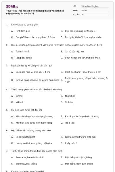 1000+ câu Trắc nghiệm Vệ sinh răng miệng và bệnh học miệng có đáp án - Phần 34