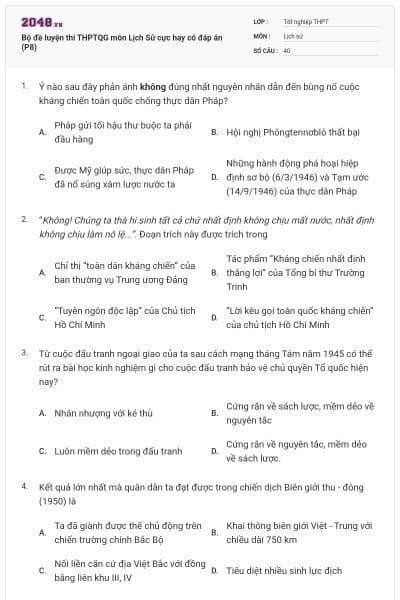 Bộ đề luyện thi THPTQG môn Lịch Sử cực hay có đáp án (P8)