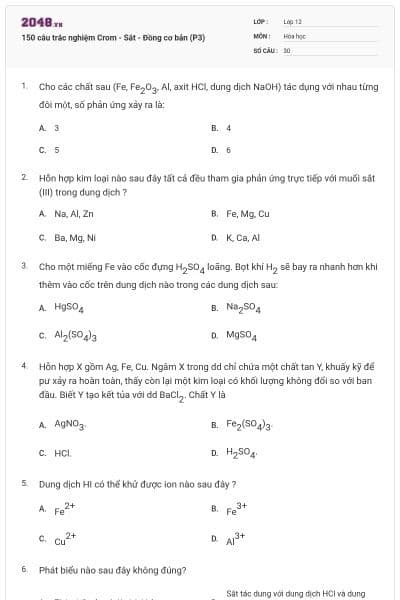150 câu trắc nghiệm Crom - Sắt - Đồng cơ bản (P3)