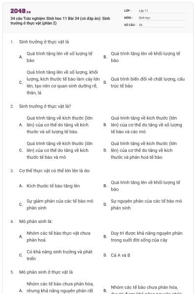 34 câu Trắc nghiệm SInh hoc 11 Bài 34 (có đáp án): Sinh trưởng ở thực vật (phần 2)