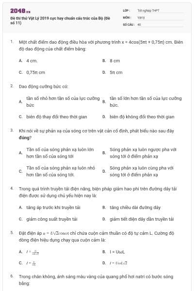 Đề thi thử Vật Lý 2019 cực hay chuẩn cấu trúc của Bộ (Đề số 11)