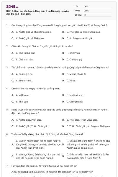 Bài 13. Giao lưu văn hóa ở đông nam á từ đầu công nguyên đến thế kỉ X - SBT LS 6