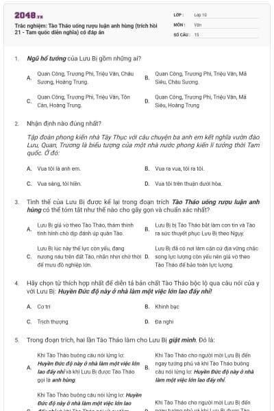 Trắc nghiệm: Tào Tháo uống rượu luận anh hùng (trích hồi 21 - Tam quốc diễn nghĩa) có đáp án